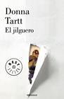 JILGUERO, EL (DEBOLSILLO) | 9788490627006 | TARTT, DONNA