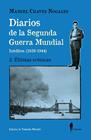 DIARIOS DE LA SEGUNDA GUERRA MUNDIAL 3. ÚLTIMAS CRÓNICAS | 9788419188625 | CHAVES NOGALES, MANUEL