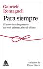 PARA SIEMPRE | 9788417743031 | ROMAGNOLI, GABRIELE