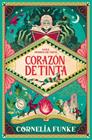 MUNDO DE TINTA 1. CORAZÓN DE TINTA  | 9788466390613 | FUNKE, CORNELIA