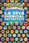 GUÍA ESENCIAL DEFINITIVA (POKÉMON) | 9788490437971 | VARIOS AUTORES