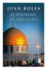 SÍNDROME DE JERUSALÉN, EL | 9788466659123 | BOLEA, JUAN