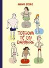 TOTHOM TE UN DARRERE | 9788418668524 | FISKE, ANNA