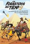 FORASTEROS DEL TIEMPO.LA AVENTURA DE LOS BALBUENA EN LA GRAN PIRAMIDE | 9788491825388 | SANTIAGO, ROBERTO