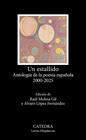UN ESTALLIDO | 9788437649856 | VARIOS AUTORES/MOLINA GIL, RAÚL/LÓPEZ FERNÁNDEZ, ÁLVARO
