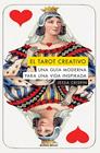 TAROT CREATIVO, EL/ UNA GUÍA MODERNA PARA UNA VIDA INSPIRADA | 9788494958151 | CRISPIN, JESSA