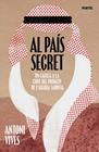 AL PAÍS SECRET | 9788498096354 | VIVES TOMÀS, ANTONI