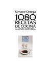  1080 RECETAS DE COCINA EDICION LIMITADA | 9788420609461 | ORTEGA, SIMONE