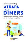 ATRAPA ELS DINERS | 9788419841568 | GARCIA PUIG, OCTAVI