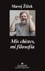 MIS CHISTES, MI FILOSOFÍA | 9788433963802 | ZIZEK, SLAVOJ