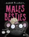 MALES BÈSTIES. EPISODIS 17 I 18 | 9788448964450 | BLABEY, AARON