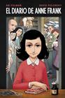 DIARIO DE ANNE FRANK, EL (NOVELA GRÁFICA) | 9788466358460 | FRANK, ANNE