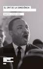 CRIT DE LA CONSCIÈNCIA, EL | 9788415307266 | LUTHER KING, MARTIN