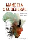 MANDELA I EL GENERAL | 9788417188887 | CARLIN, JOHN/ MALET, ORIOL