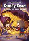 AVENTURAS DE DANI Y EVAN 5. EL TESORO DEL T-REX DORADO | 9788408252559 | LAS AVENTURAS DE DANI Y EVAN