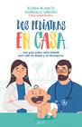 DOS PEDIATRAS EN CASA | 9788408236092 | BLANCO, ELENA/OÑORO, GONZALO