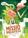 MISSIÓ BIBLIOTECA | 9791388030017 | HABA, ELENA