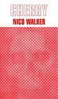 CHERRY | 9788439736950 | WALKER, NICO
