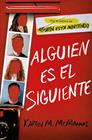 ALGUIEN ES EL SIGUIENTE | 9788420440293 | MCMANUS, KAREN M.