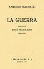 GUERRA, LA | 9788498956269 | MACHADO, ANTONIO