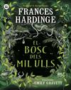 BOSC DELS MIL ULLS, EL | 9788410860001 | HARDINGE, FRANCES