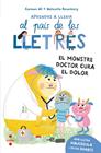 AL PAIS DE LES LLETRES 11. EL MONSTRE DOCTOR CURA EL DOLOR | 9788466160711 | GIL, CARMEN