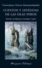 CUENTOS Y LEYENDAS DE LAS ISLAS FEROE | 9788478134694