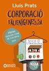 CORPORACIÓ D'ALIENÍGENES SA | 9788448949457 | PRATS, LLUÍS