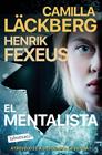 MENTALISTA 1. EL MENTALISTA | 9788419107411 | LÄCKBERG, CAMILLA/FEXEUS, HENRIK