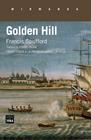 GOLDEN HILL | 9788416987184 | SPUFFORD, FRANCIS