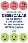 DESESCALAR | 9788419662088 | NOLL, DOUGLAS E.