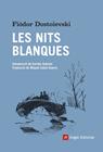 NITS BLANQUES, LES | 9788416139668 | DOSTOIEVSKI, FIÓDOR