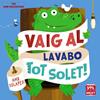 VAIG AL LAVABO TOT SOLET! | 9788499062617 | MUNRO, FIONA