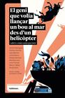 GENI QUE VOLIA LLANÇAR UN BOU AL MAR DES D’UN HELICÒPTER I ALTRES CONTES ANTI, EL | 9788419571748 | VARIOS AUTORES