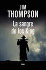 SANGRE DE LOS KING, LA | 9788490066546 | THOMPSON , JIM