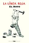 LÍNEA ROJA, LA | 9788412229349 | EL ROTO