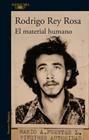 MATERIAL HUMANO, EL | 9788420427478 | REY ROSA, RODRIGO