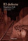 DEFECTE, EL | 9788415539971 | TULLI, MAGDALENA
