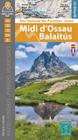 MIDI D’OSSAU / BALAITÚS (PARC NATIONAL DES PYRÉNÉES . OUEST) | 9788470110948 | EQUIPO TECNICO EDITORIAL ALPINA