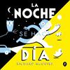 NOCHE SE HACE DÍA, LA | 9788419981134 | MCGUIRE, RICHARD