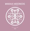 MANDALAS MODERNISTAS | 9788417165468 | VIDAL CANO, MONTSERRAT