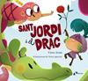 SANT JORDI I EL DRAC | 9788413491738 | ARASA, CINTA