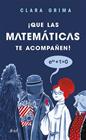 QUE LAS MATEMÁTICAS TE ACOMPAÑEN! | 9788434427846 | GRIMA RUIZ, CLARA