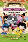COMPACUENTOS 3. LOS COMPAS Y EL LOBO FEROZ | 9788427054035 | MIKECRACK, EL TROLLINO Y TIMBA VK