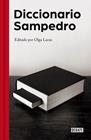 DICCIONARIO SAMPEDRO | 9788499926025 | SAMPEDRO, JOSE LUIS/LUCAS, OLGA