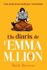 ELS DIARIS DE L'EMMA M. LION 3 | 9791388316104 | BROWER, BETH