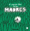 PEQUEÑO LIBRO DE LAS MADRES, EL | 9788466681117 | 72 KILOS