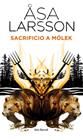SACRIFICIO A MOLEK | 9788432214806 | LARSSON, ASA