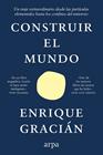 CONSTRUIR EL MUNDO | 9791388182235 | GRACIÁN, ENRIQUE