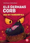 GERMANS CORB 4. UNA NIT TERRORÍFICA | 9791387594268 | CANOSA, ORIOL/ BUENO, CRISTINA